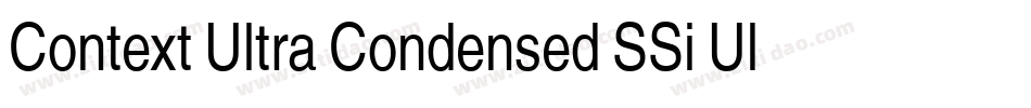 Context Ultra Condensed SSi Ultra Condensed字体转换